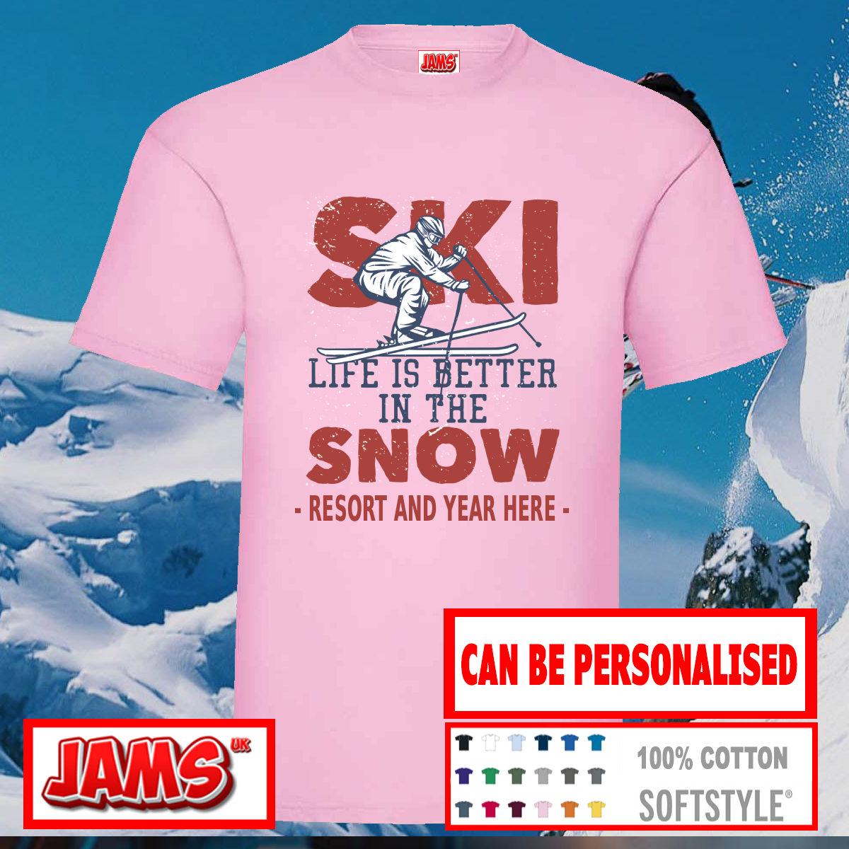 Ski Life Is Better T Shirt