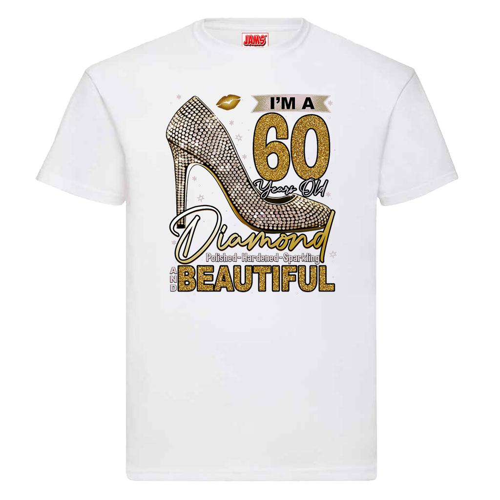60th Birthday Tee - Im A Diamond
