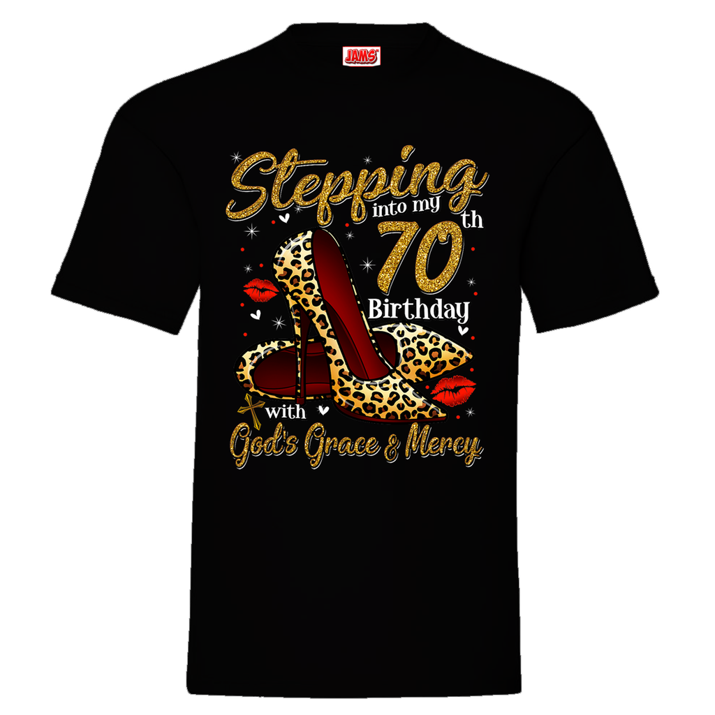 70th Birthday Tee - Stepping In